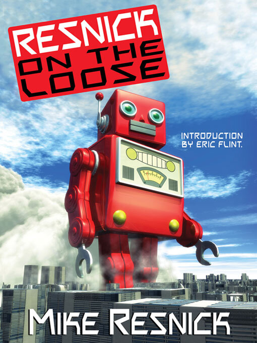 Title details for Resnick on the Loose by Mike Resnick - Available